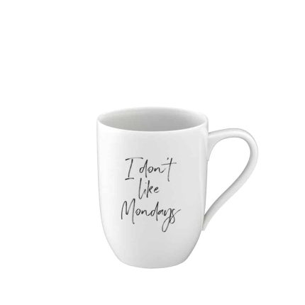 Statement Mug don't lik Monday