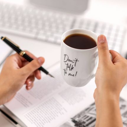 Statement Mug Don't talk to me - Image 3